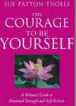 A Women’s Guide: The Mindful Woman by Sue Patton Thoele
