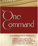 Commanding Wealth: The One Command by Asara Lovejoy