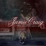 Smooth Jazz with a Touch of Rock: The Lost Dream by Jamie Craig