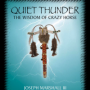 Crazy Horse Biography Comes Alive in Quiet Thunder Audiobook