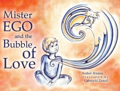 Mr Ego and the Bubble of Love Bookcover