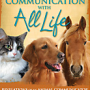 Communication With All Life: Revelations of an Animal Communicator by Joan Ranquet