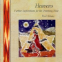 Paul Adams’ CD Heavens: A Native American Flute-Enriched Escape to Tranquility