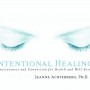 Dr. Jeanne Achterberg’s Program Teaches Healing Through Positive Intention