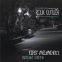 Rick Cutler’s First Melancholy, Then The Night Stretch Captures Emotions