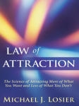 New book by Michael Loiser The Law of Attraction
