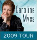 Caroline Myss Tour