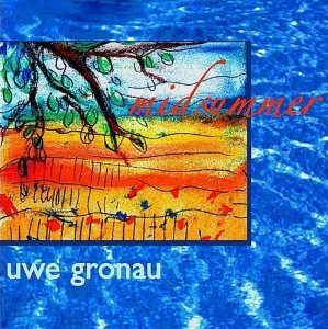 Uwe Gronau Midsummer 2-CD Set