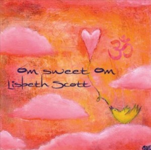 Lisbeth Scott's Om Sweet Om